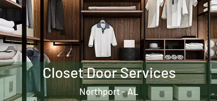Closet Door Services Northport - AL