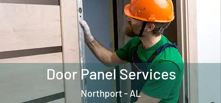 Door Panel Services Northport - AL