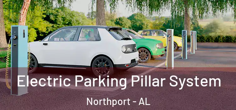 Electric Parking Pillar System Northport - AL