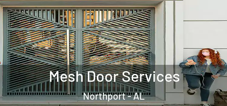 Mesh Door Services Northport - AL